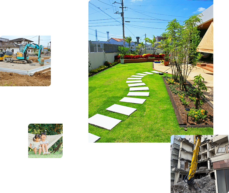 造成・解体の確かな基盤の上に、感性と技術を重ねて、唯一無二の空間を作り出します。